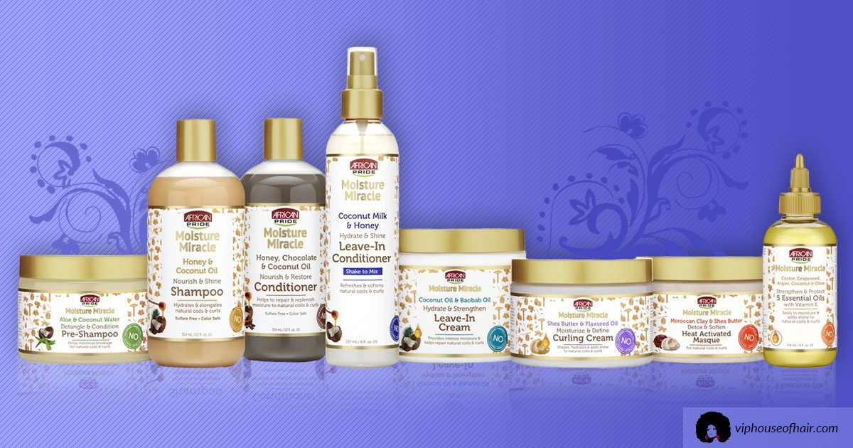 African Pride Moisture Miracle Collection for Natural Hair Is On Our Shelves!