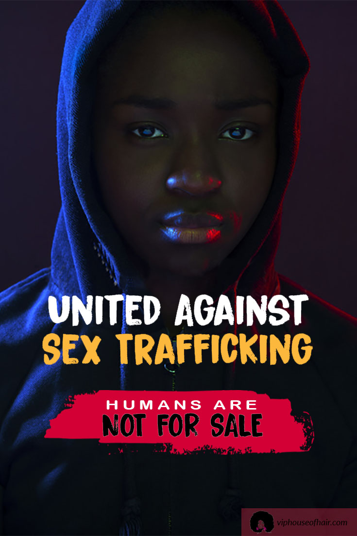 VIP House of Hair Bringing Awareness to Teen Sex Trafficking